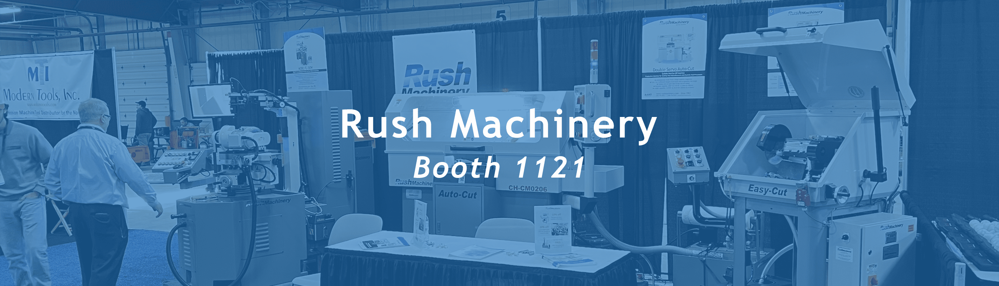 Rush Machinery Booth 1121
